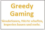Online Spiele Lk. Bamberg - Simulationen - Greedy Gaming